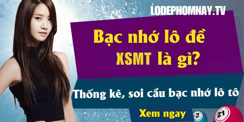 5+ Cầu lô bạc nhớ MT hôm nay dễ trúng: Bắt lô cực chuẩn 2025