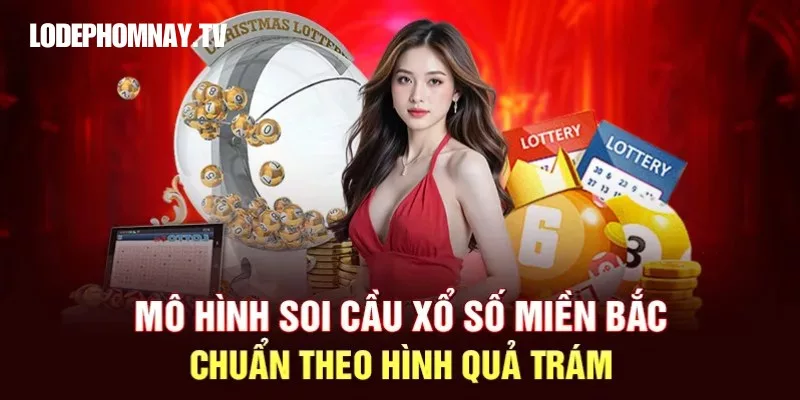 Mô hình soi cầu hình quả trám – bí quyết để anh em bắt số miền Bắc chuẩn xác, tăng cơ hội trúng cao hơn.
