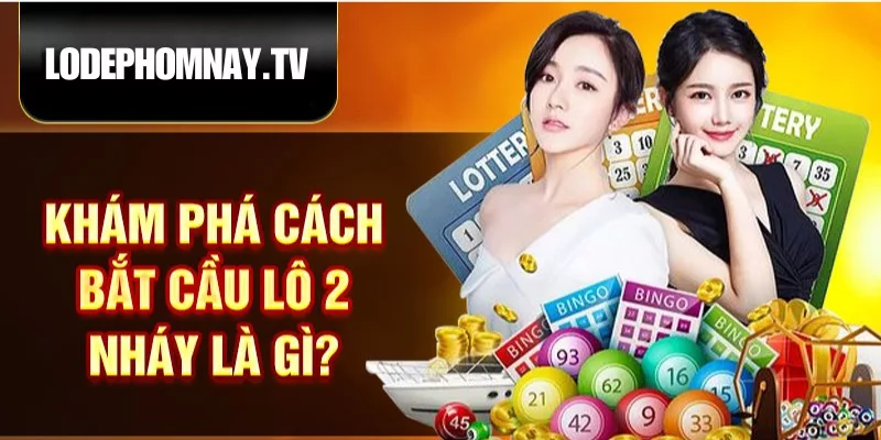 lô 2 nháy rồng bạch kim là kết quả xổ số khi một con số về 2 nháy