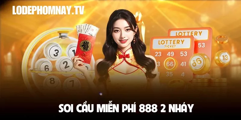 Soi cầu miễn phí 888 2 nháy – phương pháp bắt con số xuất hiện 2 lần trong ngày