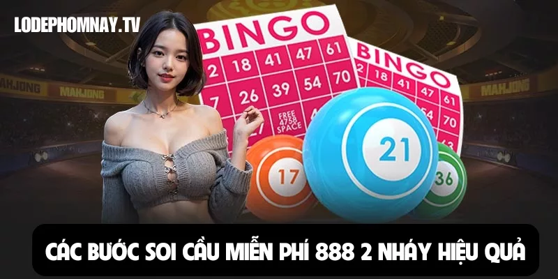 Các phương pháp kết hợp soi cầu miễn phí 888 2 nháy hiệu quả