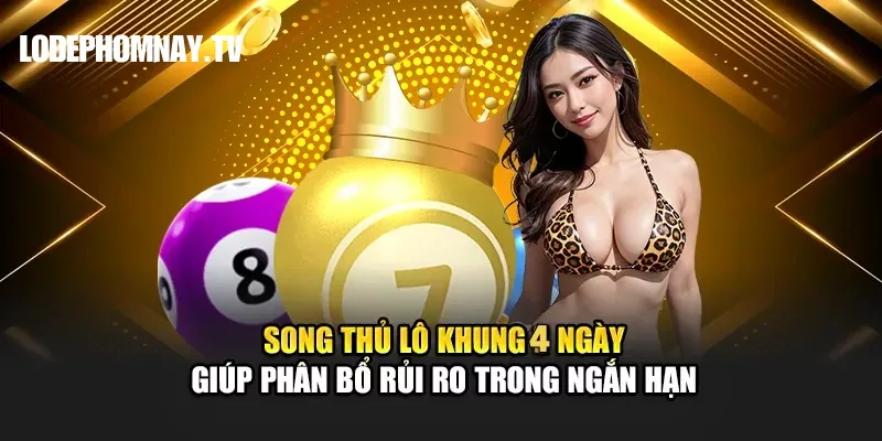 Chia vốn thông minh và kiên trì đủ 4 ngày là chìa khóa để song thủ lô khung 4 ngày mang lại lợi nhuận ổn định.